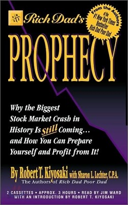 Rich Dad's Prophecy