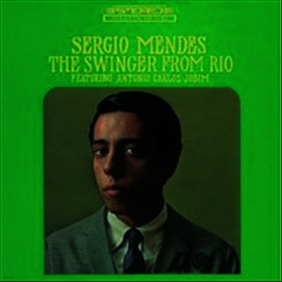 Sergio Mendes — Swinger From Rio 앨범 커버