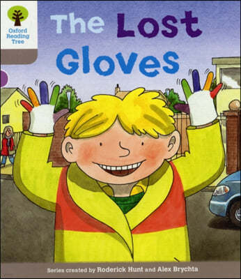 Oxford Reading Tree: Level 1: Decode and Develop: The Lost Gloves