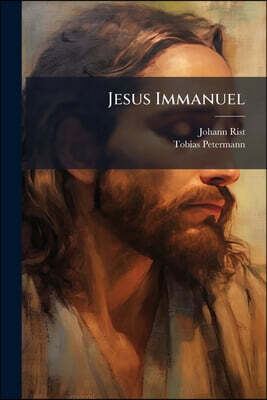 Jesus Immanuel: Evangelisch-lutherisches Jubel-jahr, Das Ist Drey Alte Lieder, Teutsch Und Lateinisch