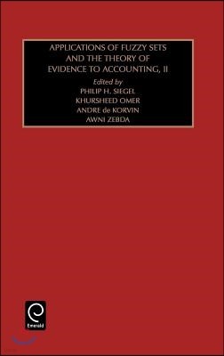 Applications of Fuzzy Sets and the Theory of Evidence to Accounting: Part 2