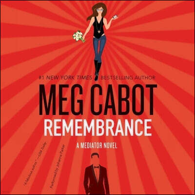 Remembrance Lib/E: A Mediator Novel