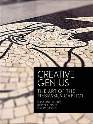 Creative Genius: The Art of the Nebraska Capitol