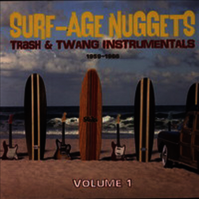 Various Artists — Surf-Age Nuggets: Trash & Twang Instrumentals 1959-1966, Vol. 1 앨범 커버