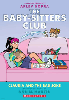 The Baby-Sitters Club Graphix #15 : Claudia and the Bad Joke