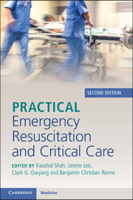 Practical Emergency Resuscitation and Critical Care