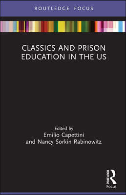 Classics and Prison Education in the US