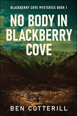 No Body in Blackberry Cove
