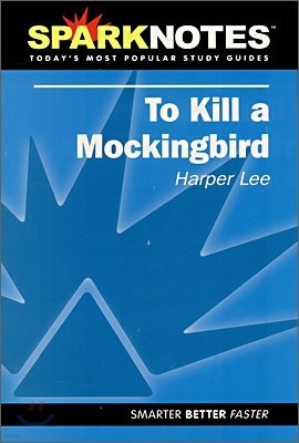 [Spark Notes] To Kill a Mockingbird : Study Guide