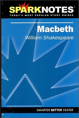 [Spark Notes] Macbeth : Study Guide