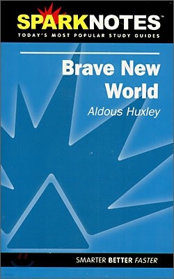 [Spark Notes] Brave New World : Study Guide