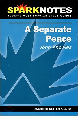 [Spark Notes] A Separate Peace : Study Guide