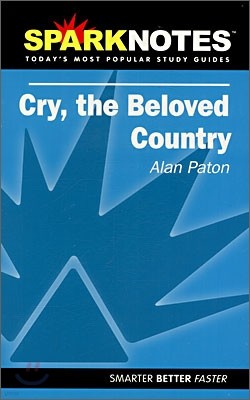 [Spark Notes] Cry, the Beloved Country : Study Guide