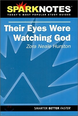 [Spark Notes] Their Eyes Were Watching God : Study Guide