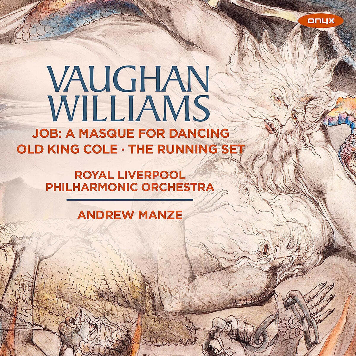 Andrew Manze 본 윌리엄스: 무용가면극 '욥', 발레 '노왕 콜', 관현악 춤곡 '러닝 셋' (Vaughan Williams: Job, Old King Cole & The Running Set)