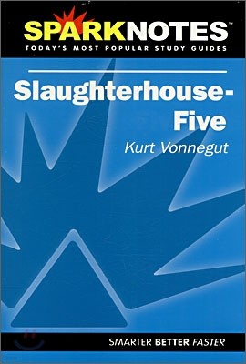 [Spark Notes] Slaughterhouse-Five : Study Guide