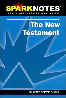 [Spark Notes] the New Testament : Study Guide