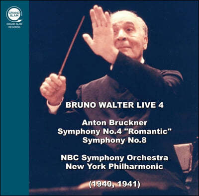 Bruno Walter   ̺ 4 - ũ:  4, 8 (Bruno Walter Live 4 - Bruckner: Symphonies No. 4 & 8)