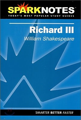 [Spark Notes] Richard III : Study Guide