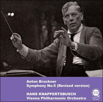Hans Knappertsbusch 브루크너: 교향곡 5번 (Bruckner: Symphony No. 5)