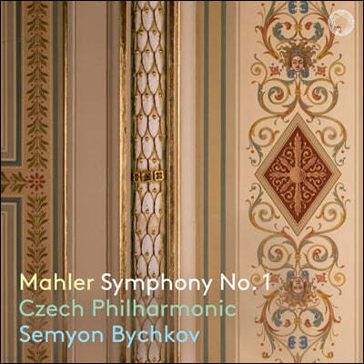 Semyon Bychkov :  1 (Mahler: Symphony No. 1)