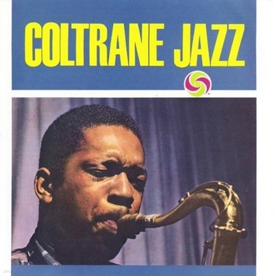 존 콜트레인 (John Coltrane) - Coltrane Jazz (유럽발매)
