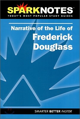 [Spark Notes] Narrative of the Life of Frederick Douglass : Study Guide