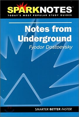 [Spark Notes] Notes from the Underground : Study Guide