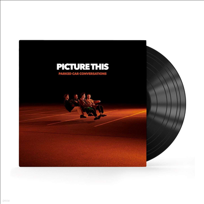 Picture This - Parked Car Conversations (2LP)