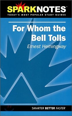 [Spark Notes] For Whom the Bell Tolls : Study Guide