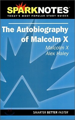 [Spark Notes] The Autobiography of Malcolm X : Study Guide