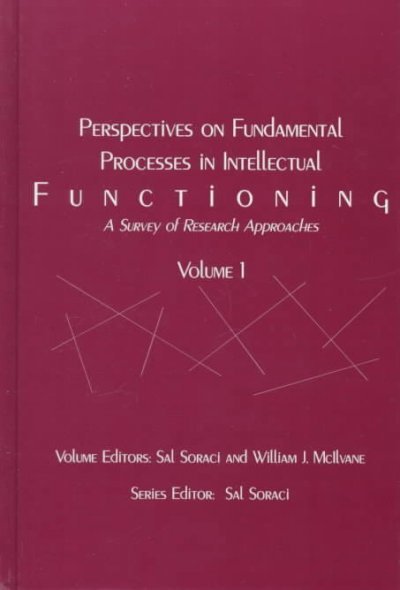 Perspectives on Fundamental Processes in Intellectual Functioning, Volume 1