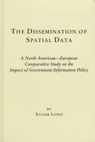 The Dissemination of Spatial Data