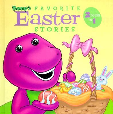 Barney's Favorite Easter Stories