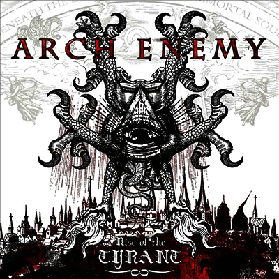 Arch Enemy — Rise Of The Tyrant (Reissue 2023) 앨범 커버