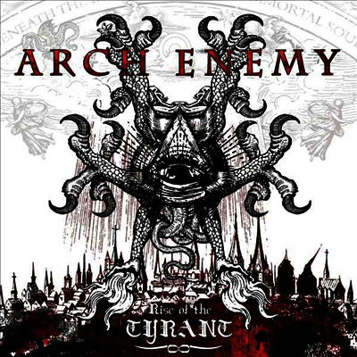 Arch Enemy — Rise Of The Tyrant (Reissue 2023) 앨범 커버