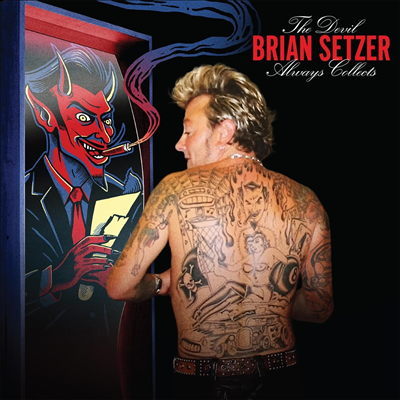 Brian Setzer - Devil Always Collects (Digipack)(CD)