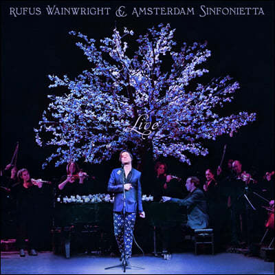 Rufus Wainwright — Rufus Wainwright And Amsterdam Sinfonietta Live 앨범 커버