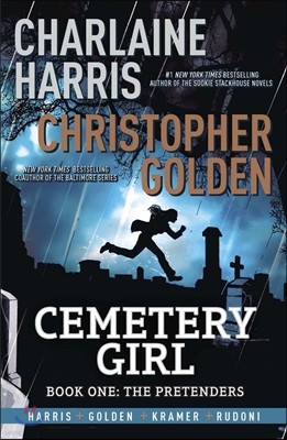 Cemetery Girl: Book 1 - The Pretenders