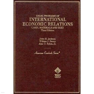 Legal Problems of International Economic Relations (third edition)