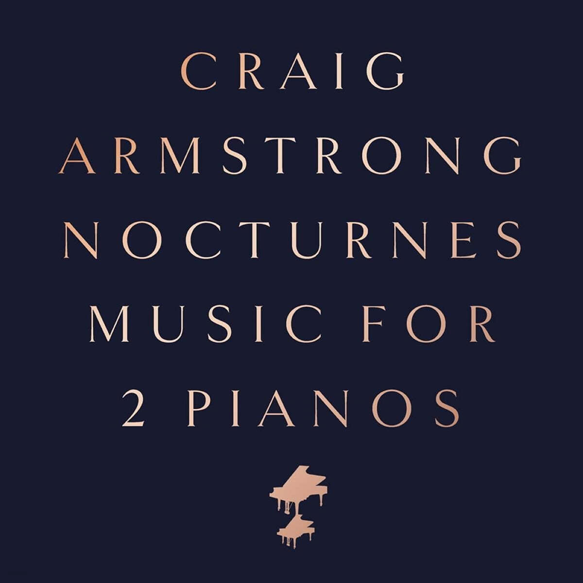 Craig Armstrong 두 대의 피아노를 위한 녹턴 (Nocturnes Music For 2 Pianos) [LP]