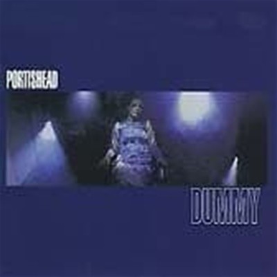 Portishead / Dummy