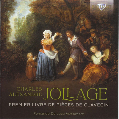 : Ŭ ǰ 1 (Jollage: Premier Livre De Pieces De Clavecin)(CD) - Fernando de Luca