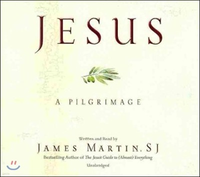 Jesus Lib/E: A Pilgrimage