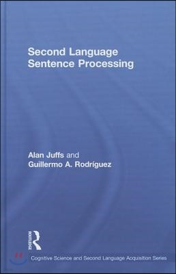 Second Language Sentence Processing