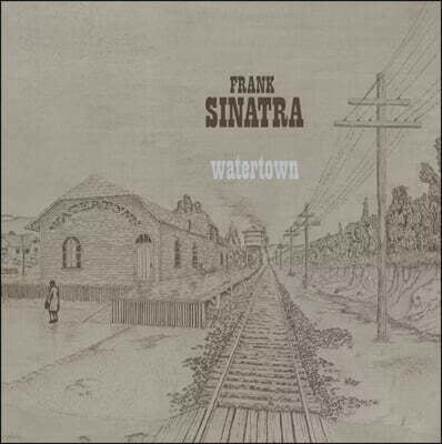 Frank Sinatra — Watertown 앨범 커버