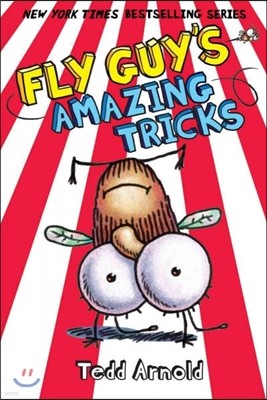 Fly Guy's Amazing Tricks (Fly Guy #14): Volume 14