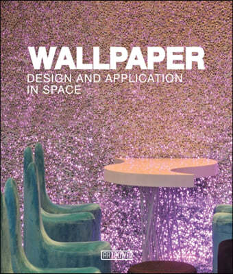 Wallpaper Design and Application in Space