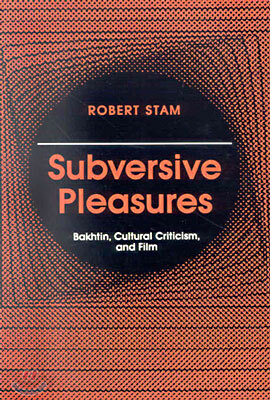 Subversive Pleasures
