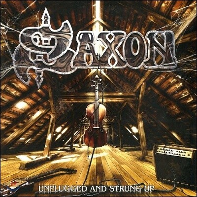 Saxon — Unplugged and Strung Up 앨범 커버
